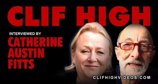 Clif High with Catherine Austin Fitts