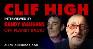 Clif High on Off Planet Radio